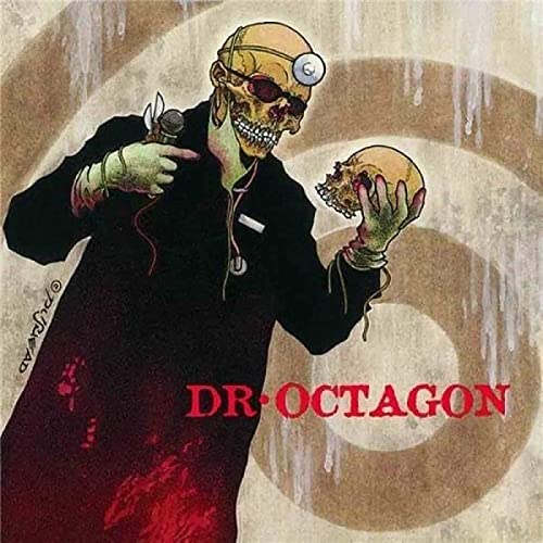 Dr. Octagon Dr. Octagonecologyst
