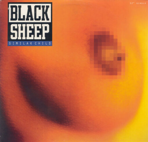 Black Sheep ‎– Similak Child