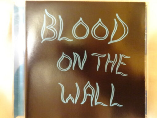 Blood On The Wall ‎– Blood On The Wall