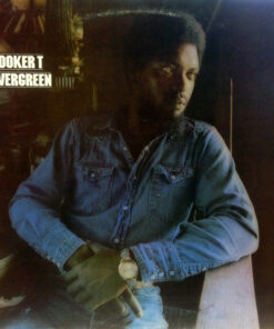 Booker T– Evergreen