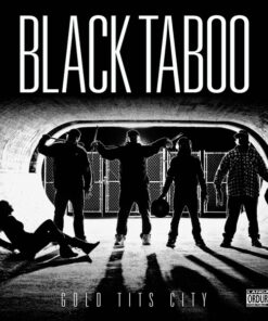 Black Taboo - Gold Tits City (CD, Album)