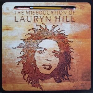 Lauryn Hill-The Miseducation of Lauryn Hill
