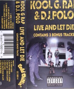 KOOL G. RAP & D.J. POLO_Live And Let Die