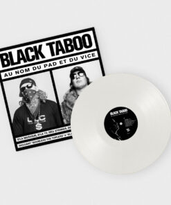 Black Taboo – Au Nom Du Pad Et Du Vice vinyle blanc