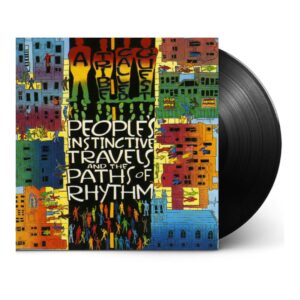A Tribe Called Quest – People's Instinctive Travels And The Paths Of Rhythm