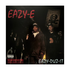 Eazy-E ‎– Eazy-Duz-It