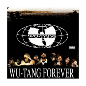 Wu-Tang Clan - Wu-Tang Forever