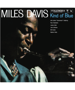 MILES DAVIS - Kind Of Blue