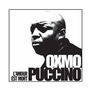 Oxmo Puccino ‎– L'amour Est Mort