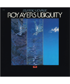 Roy Ayers Ubiquity ‎– Mystic Voyage