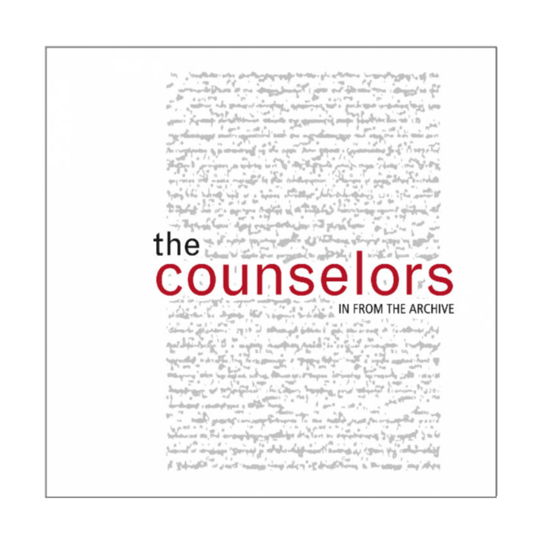 The Counselors – In From The Archive