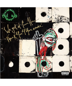 A-TRIBE-CALLED-QUEST-We Got It from Here... Thank You 4 Your Service