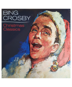 Bing Crosby–Christmas Classics