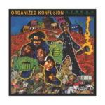 Organized Konfusion - Stress (30Y Deluxe)