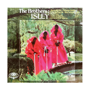 The Isley Brothers – The Brothers