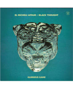 El Michels & Black Thought - Glorious Game