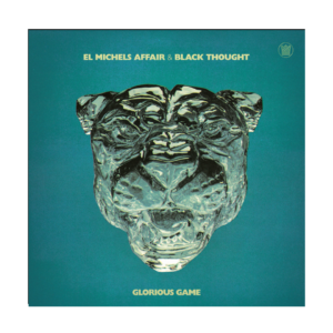 El Michels & Black Thought - Glorious Game