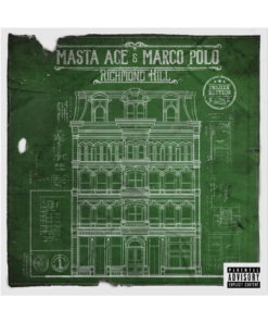Masta Ace & Marco Polo - Richmond Hill (Deluxe)
