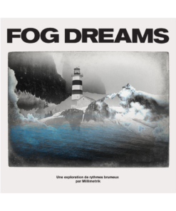 Millimetrik - Fog Dreams