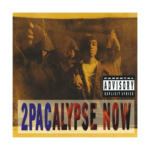 2PAC - 2Pacalypse Now (2LP 180g).zip