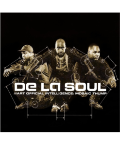 De La Soul - Mosaic Thump