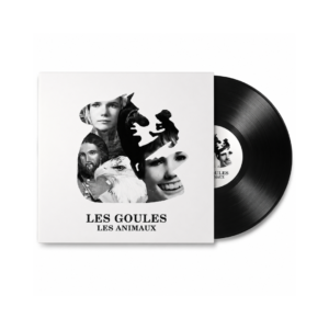 Les Goules – Les Animaux [Vinyle LP] | Rock Québécois | Phono.ca