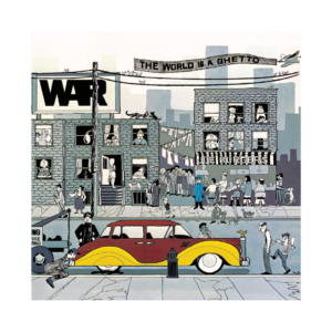 War – The World Is a Ghetto [Vinyle LP]