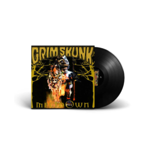 Grimskunk – Meltdown