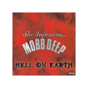 Mobb Deep – Hell On Earth [LP] | Rap